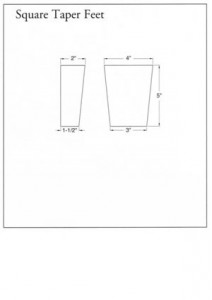 Square Taper Feet